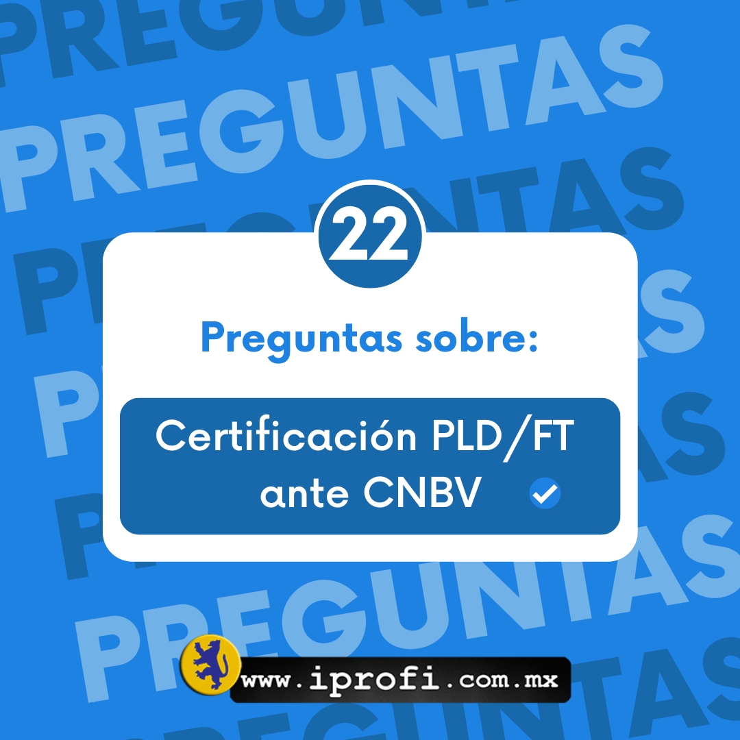 Preguntas frecuentes Certificación PLD CNBV