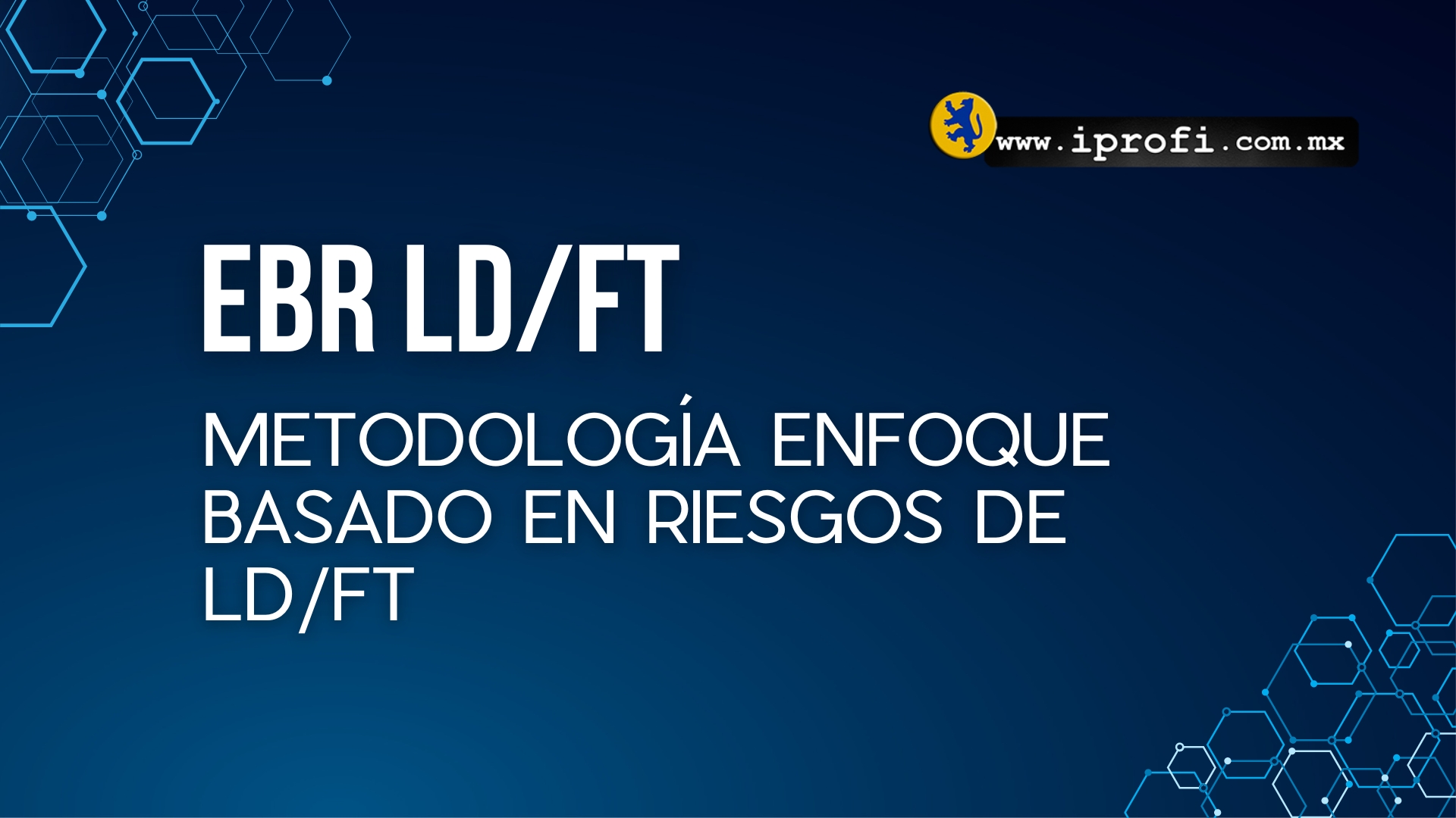 Metodología Enfoque Basado en Riesgos de LDFT