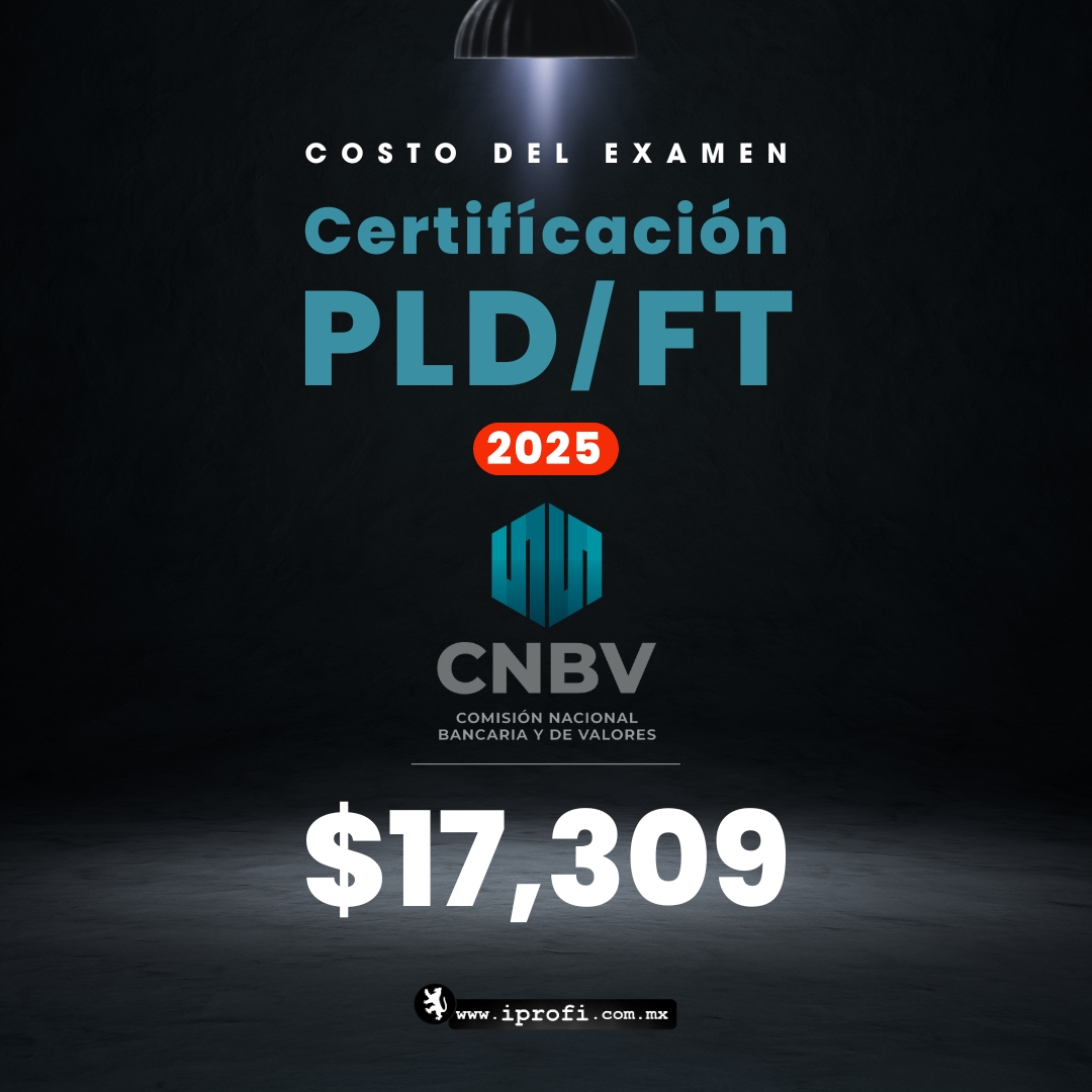 Cuánto cuesta el examen de certificación PLD de CNBV 2025